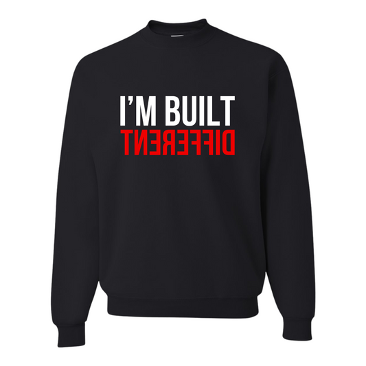 Black sweatshirt with 'I'M BUILT DIFFERENT' text in white and red on a white background
