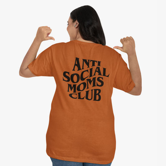Anti Social Moms Club Top