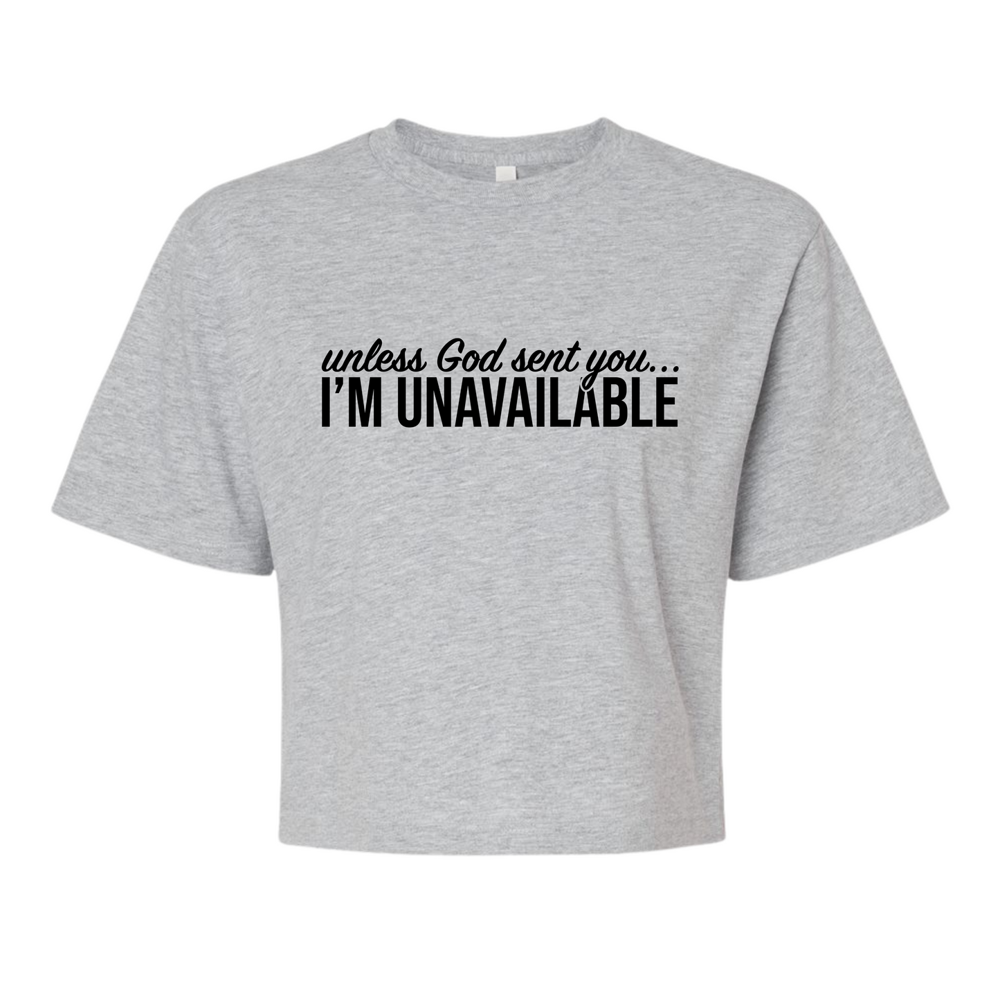 I'm Unavailable Cropped Top