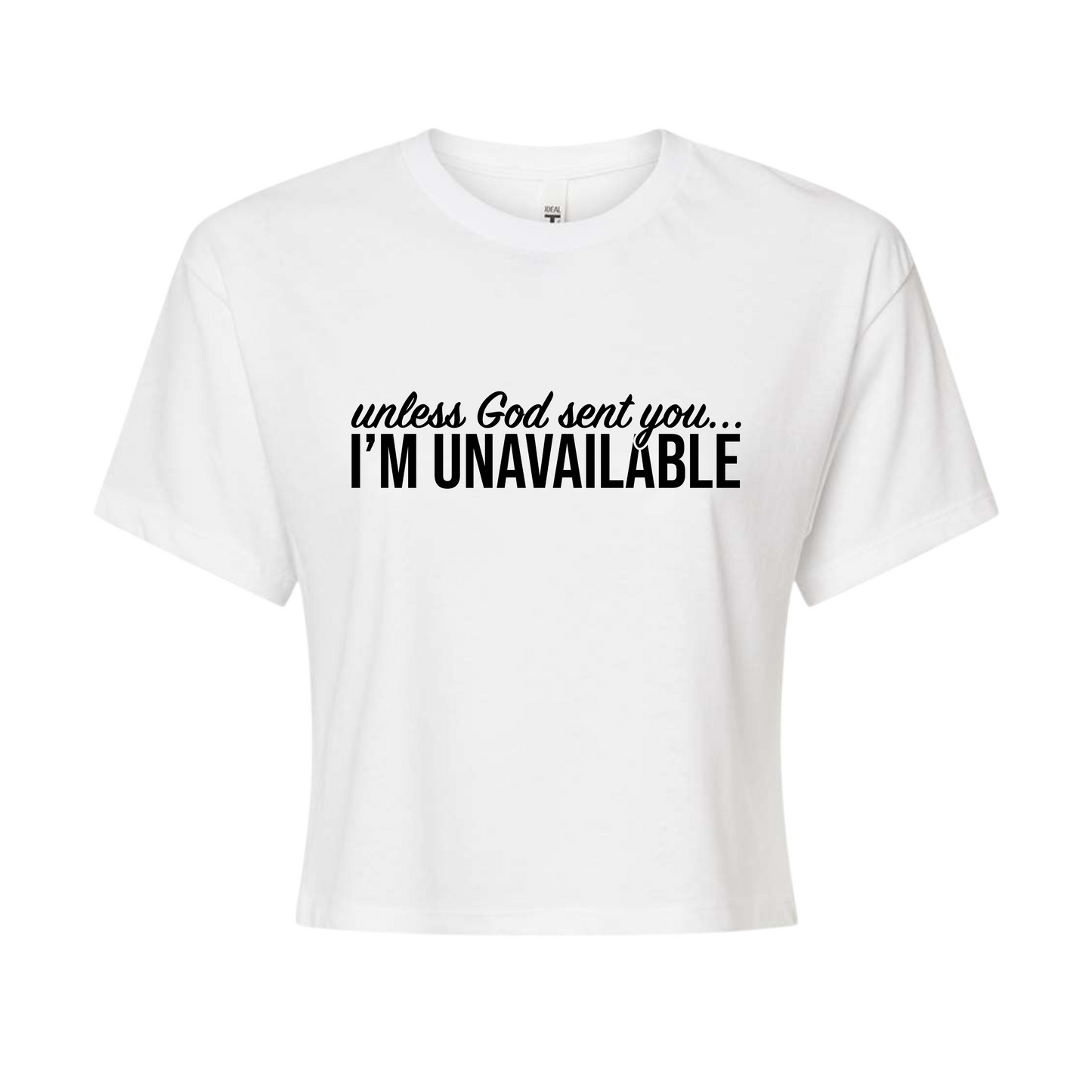 I'm Unavailable Cropped Top