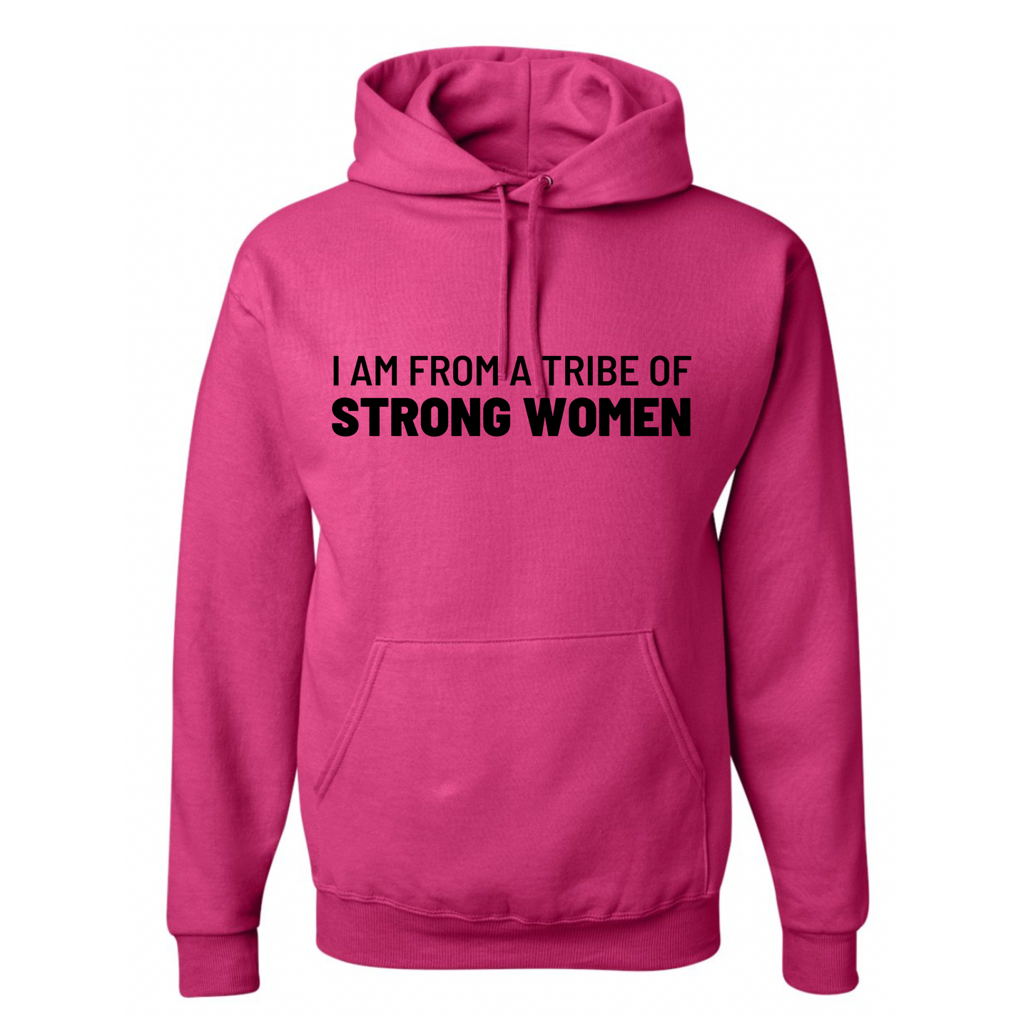 I’m From A Tribe Of Strong Women Top