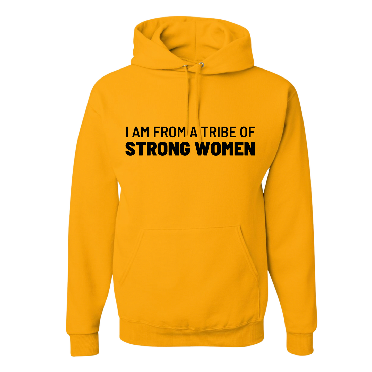 I’m From A Tribe Of Strong Women Top