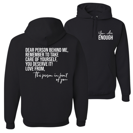 Resiliently Bold You Are Enough Black Hooded Sweatshirt Back and Front