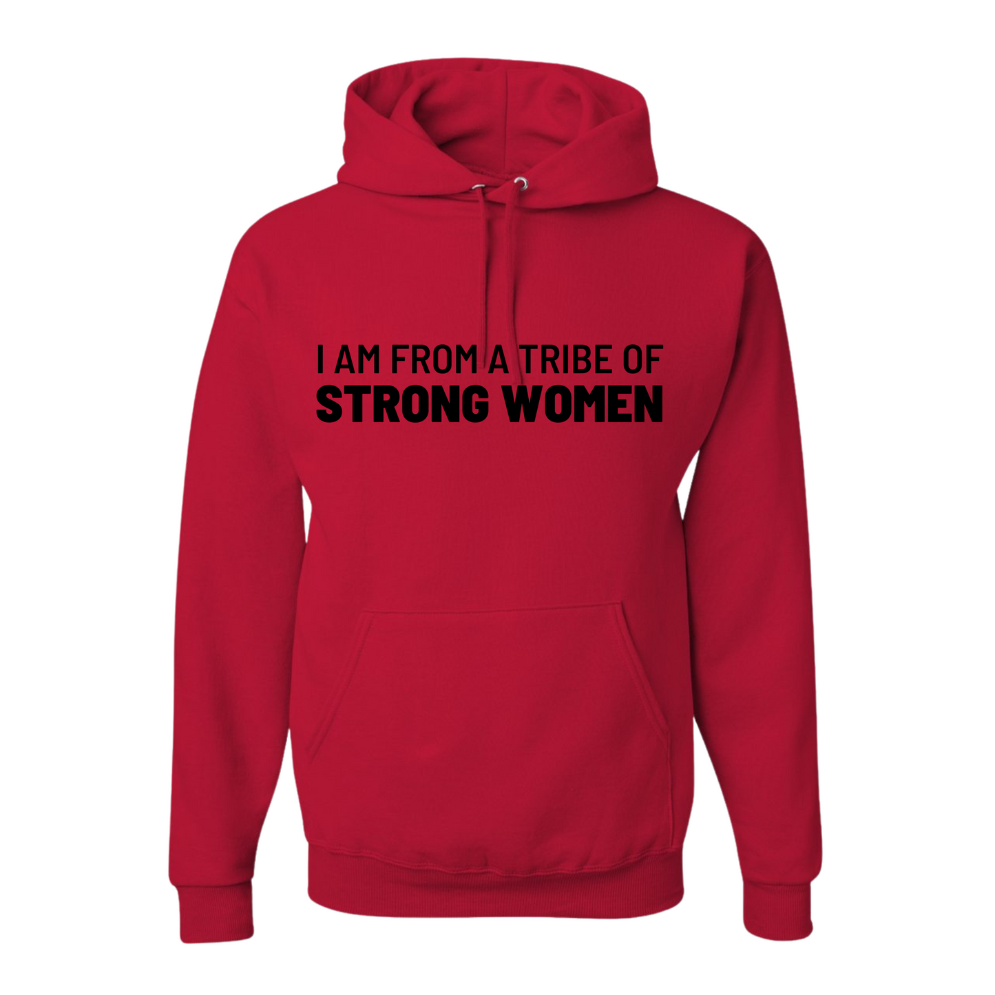 I’m From A Tribe Of Strong Women Top